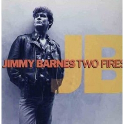 Jimmy Barnes - Two Fires